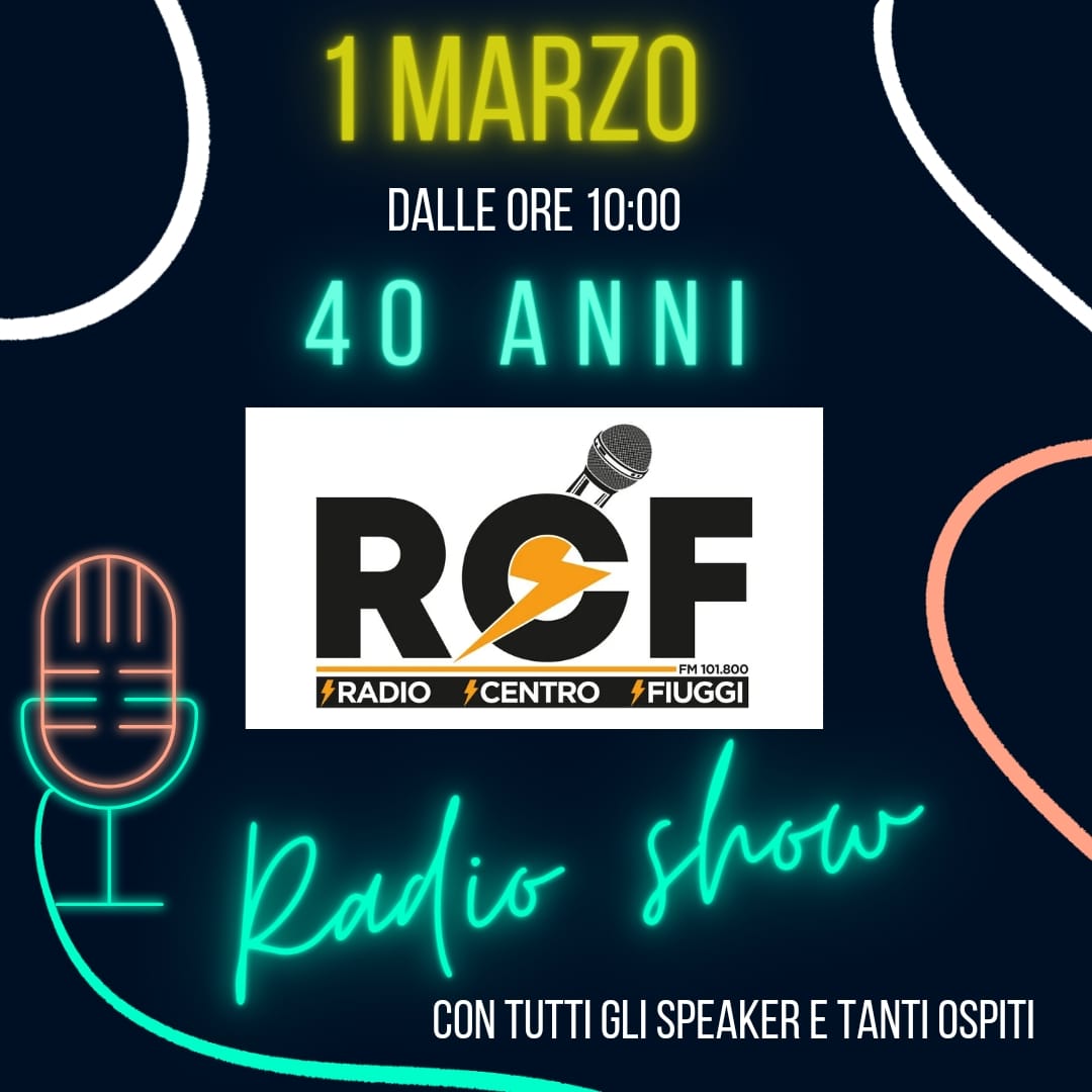 1 marzo 2024  40 ANNI DI RADIO CENTRO FIUGGI