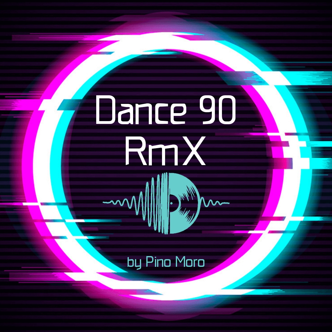 Dance90 RmX