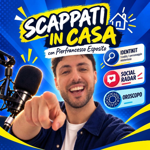 Scappati in casa